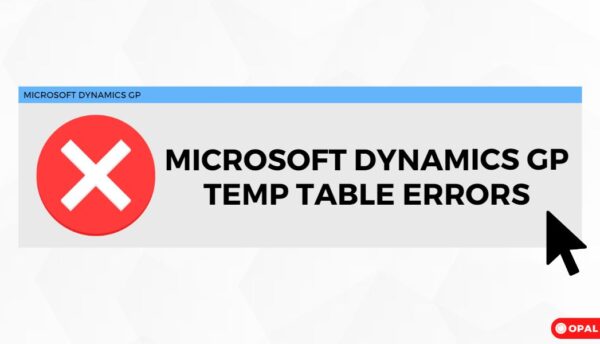 GP Temp Table Errors
