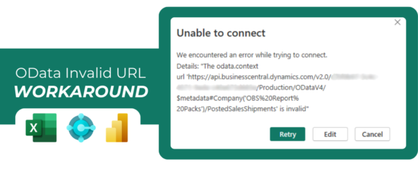 Business Central OData Invalid URL – Root Cause and Fix for Power BI and Excel