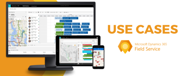 Microsoft Dynamics 365 Field Service Use Cases across Industries