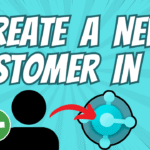 How to Create a New Customer in Microsoft Dynamics 365 Business Central